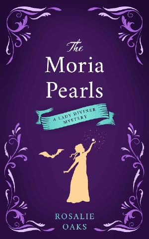 [Lady Diviner 02] • The Moria Pearls